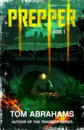 Prepper: Book 1 (PREPPER: A GRID-DOWN POST-APOCALYPTIC/DYSTOPIAN SURVIVAL SERIES) Paperback  August 3, 2023