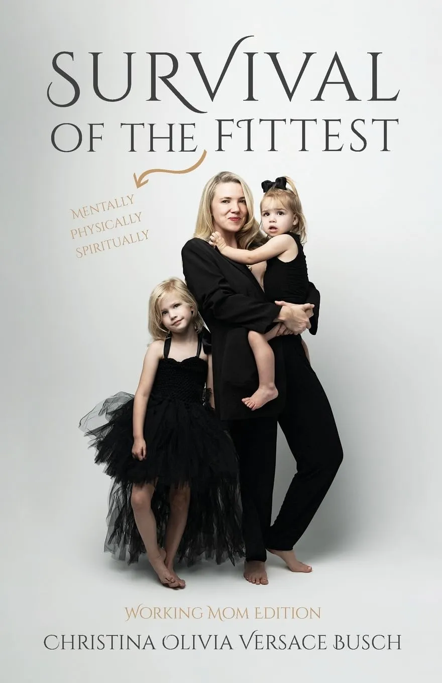 Survival of the Fittest: Working Mom Edition Paperback  April 18, 2025