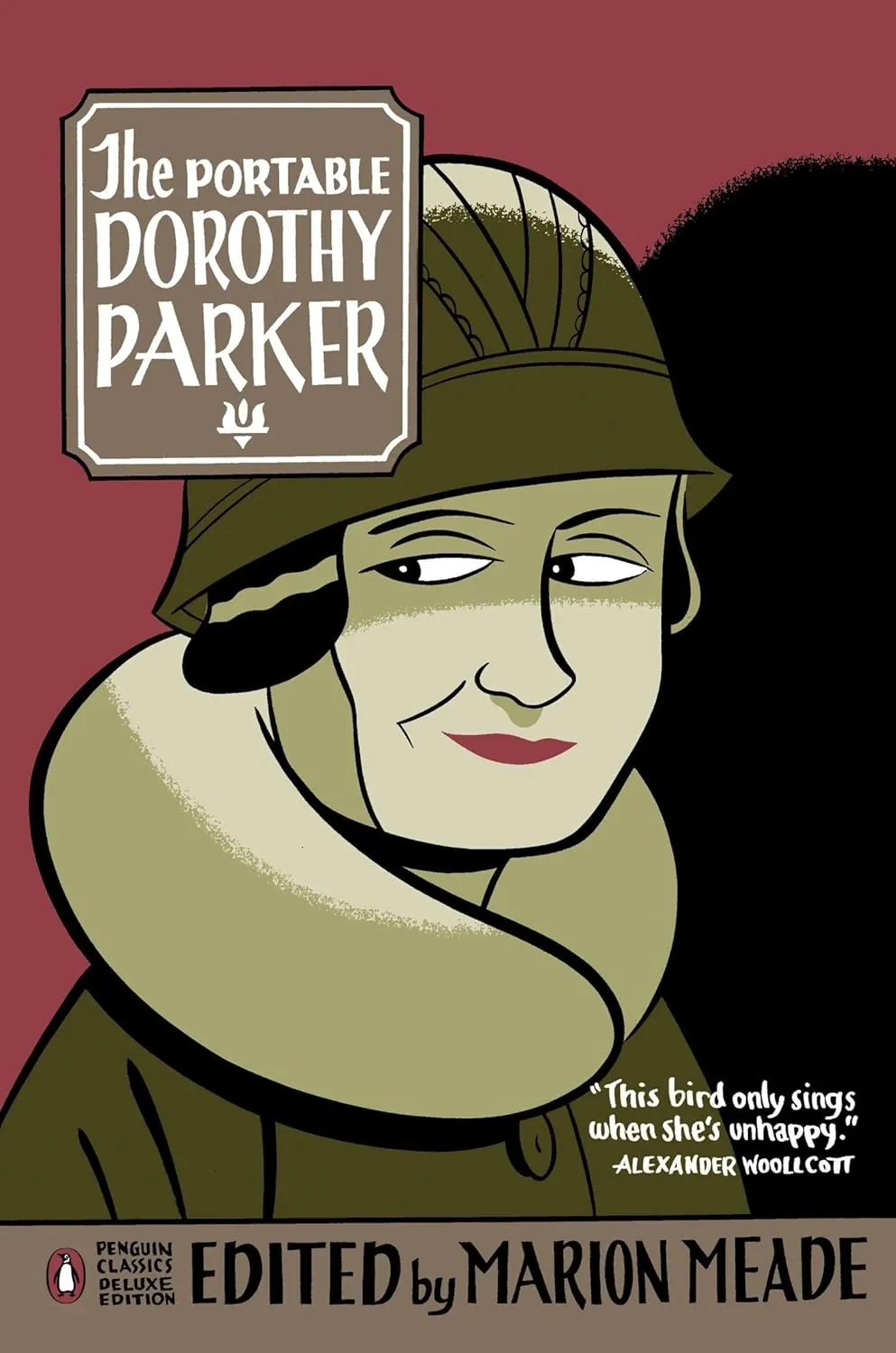 The Portable Dorothy Parker (Penguin Classics Deluxe Edition) Paperback  Deckle Edge, March 28, 2006